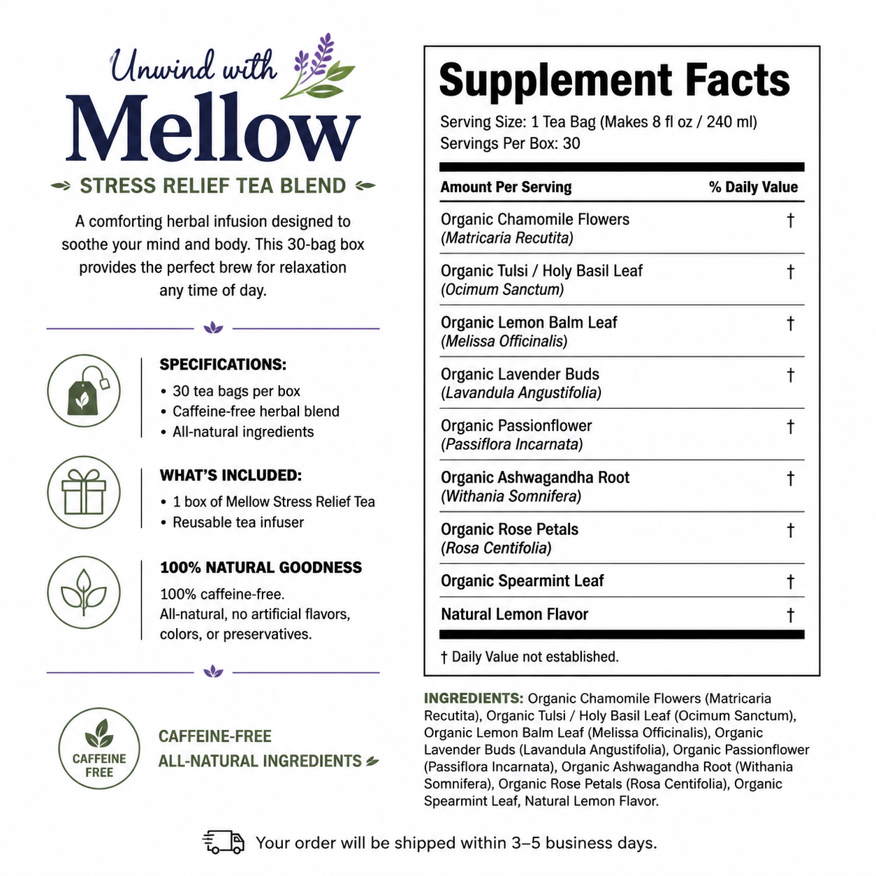 Mellow Stress Relief Tea Blend — Supplement Facts